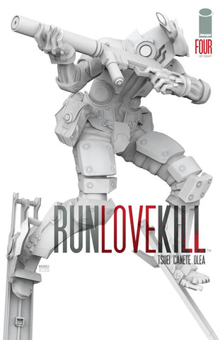 RUN LOVE KILL (2015) #4