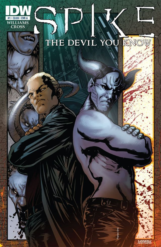 SPIKE: THE DEVIL YOU KNOW #1