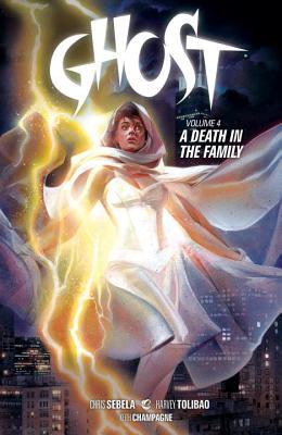 GHOST: A DEATH IN THE FAMILY (2013) VOL.4