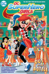 DC SUPERHERO GIRLS: OUT OF THE BOTTLE