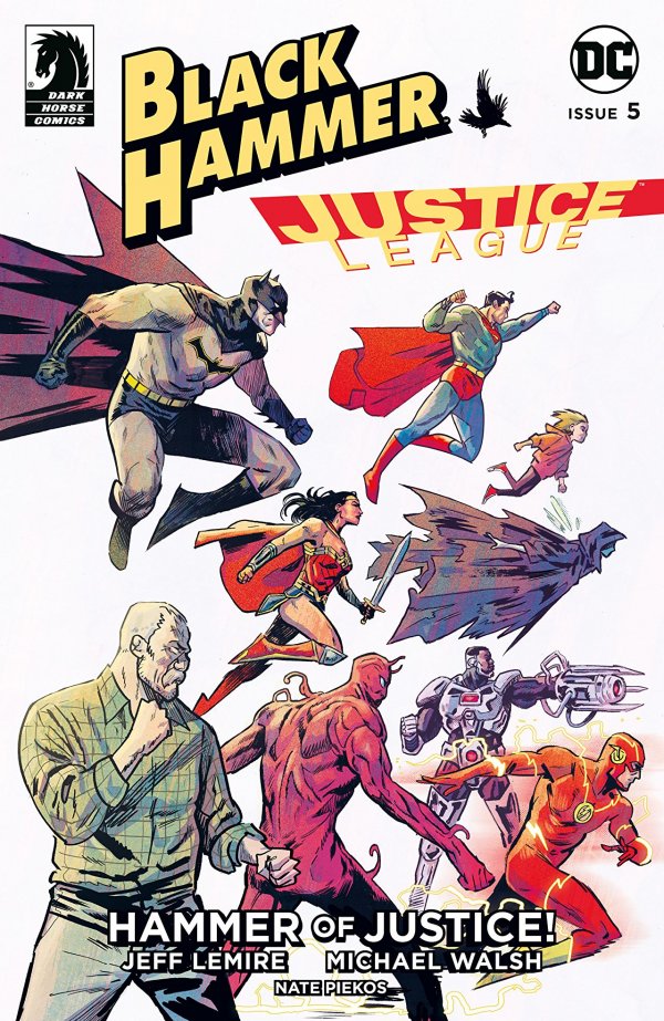 BLACK HAMMER / JUSTICE LEAGUE: HAMMER OF JUSTICE (2019) #5