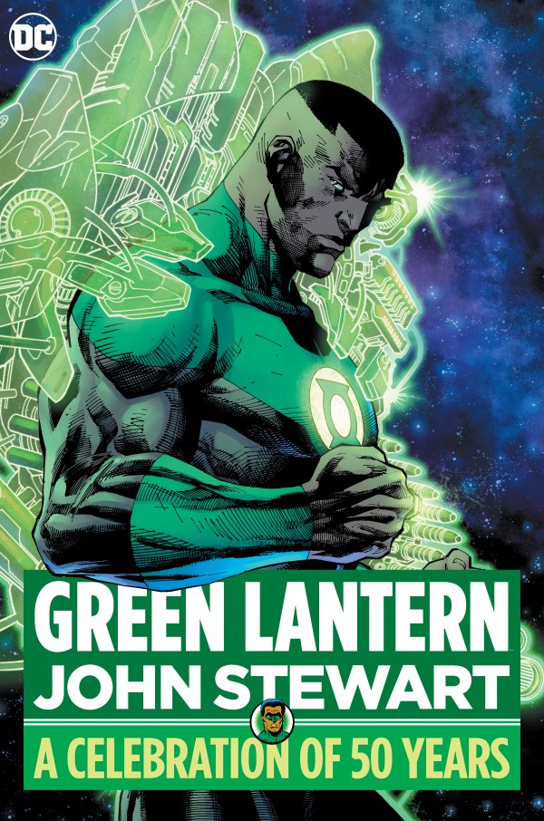 GREEN LANTERN: JOHN STEWART - A CELEBRATION OF 50 YEARS (2020) HC