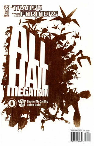 TRANSFORMERS: ALL HAIL MEGATRON (2008) #6 VARIANT