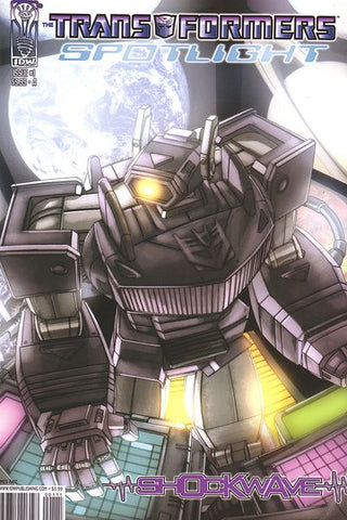 TRANSFORMERS SPOTLIGHT: SHOCKWAVE (2006) #1