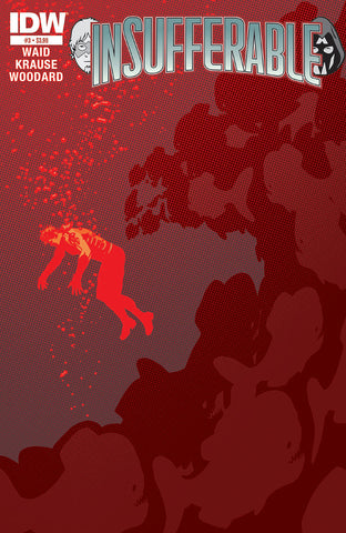 INSUFFERABLE (2015) #3