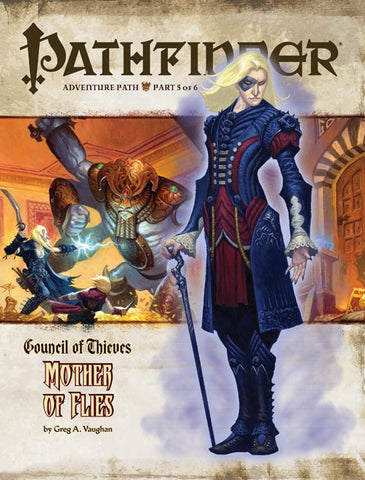 PATHFINDER ADVENTURE 29 - COUNCIL OF THIEVES: MOTHER OF FLIES