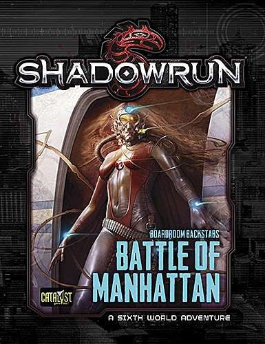 SHADOWRUN: BATTLE OF MANHATTAN - BOARDROOM BACKSTABS 3