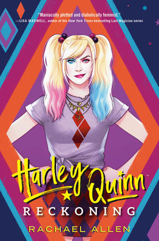 HARLEY QUINN: RECKONING BY RACHEL ALLEN(2022) HC