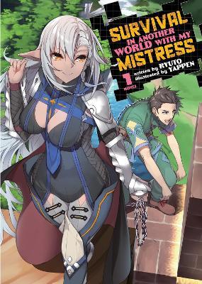 SURVIVAL IN ANOTHER WORLD WITH MY MISTRESS (2022) VOL.1