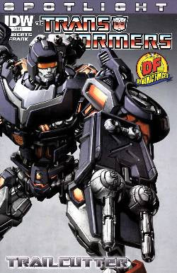 TRANSFORMERS SPOTLIGHT TRAILCUTTER #1 DF EXCLUSIVE COVER