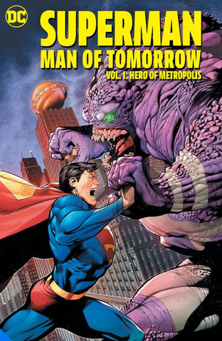 SUPERMAN: MAN OF TOMORROW - HERO OF METROPOLIS (2021) VOL.1 TPB