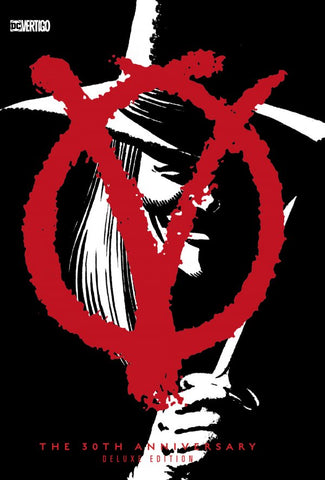 V FOR VENDETTA 30TH ANNIVERSARY DELUXE EDITION (2018) HC