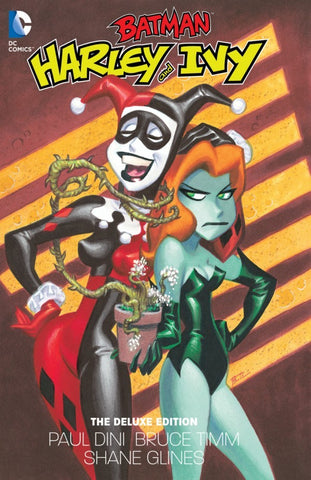 BATMAN: HARLEY AND IVY THE DELUXE EDITION (2016) HC