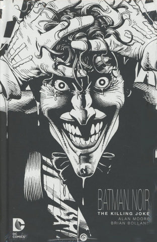 BATMAN NOIR: THE KILLING JOKE HC