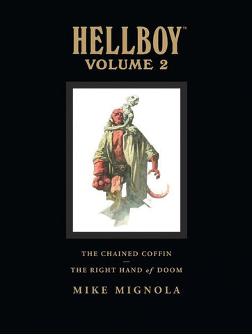 HELLBOY: THE CHAINED COFFIN & THE RIGHT HAND OF DOOM LIBRARY EDITION VOL.2 (2008) HC