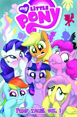 MY LITTLE PONY: PONY TALES (2014) VOL.1